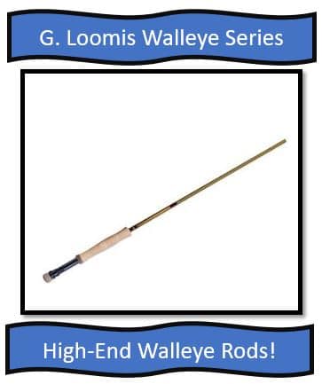 G. Loomis Walleye Series Fishing Rods