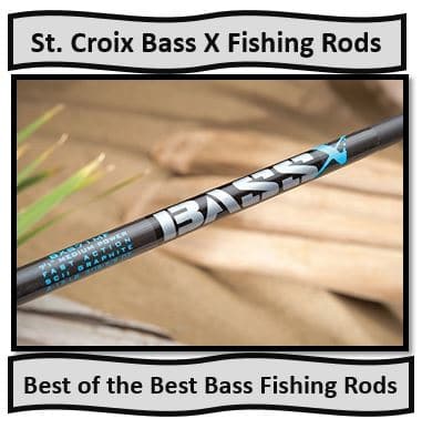St. Croix Bass X Fishing Rods - elite bass fishing rods