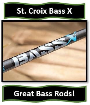 St. Croix Bass X great fishing rods